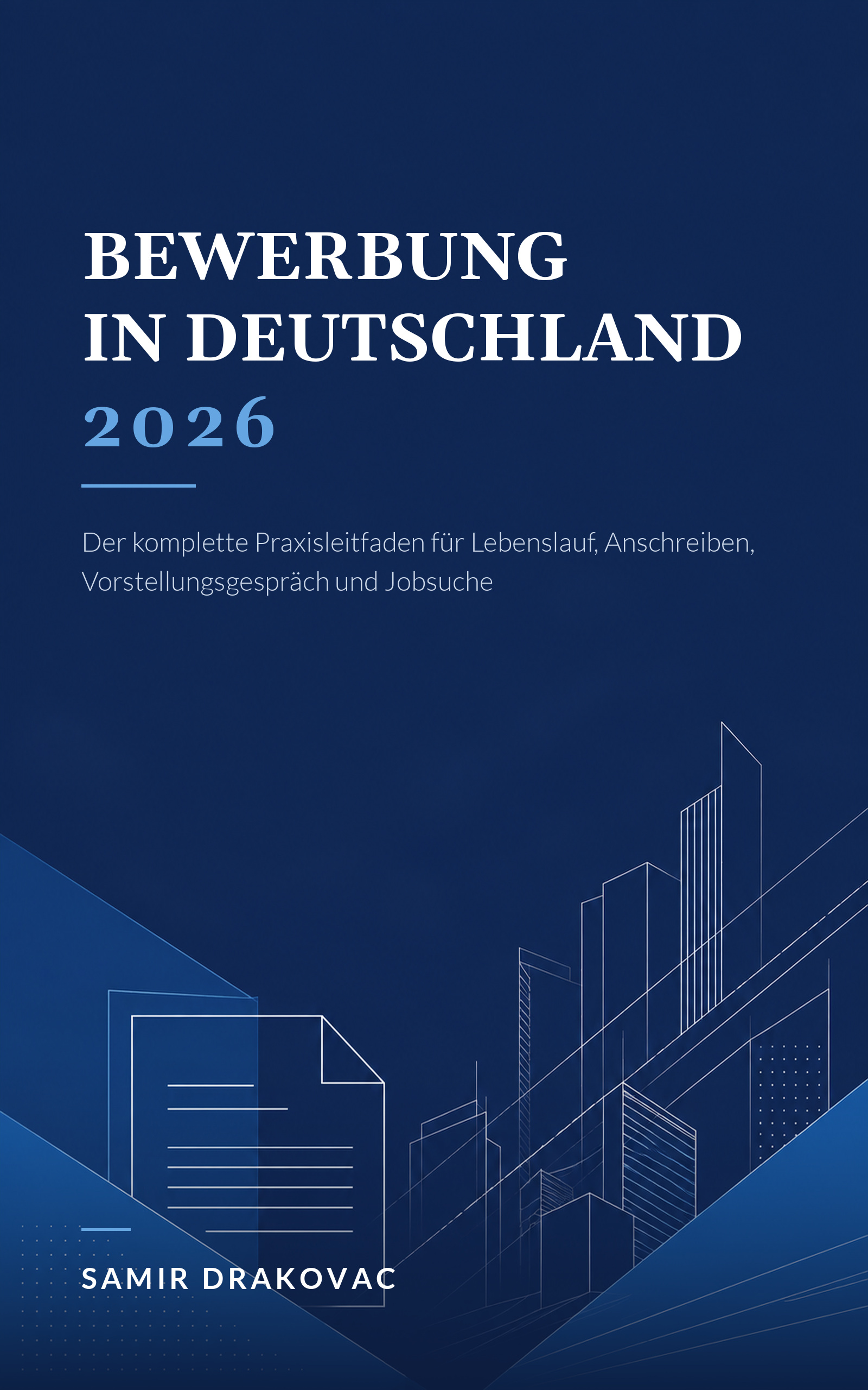Bewerbung in Deutschland 2026